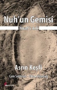 Nuh'un Gemisi-Asrın Keşfi Cem Sertesen Okur Kitaplığı