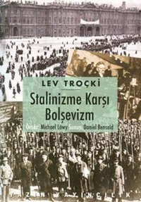 Stalinize Karşı Bolşevizm Lev Troçki Yazın Yayınları