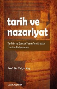 Tarih ve Nazariyat Yalçın Koç Cedit Neşriyat