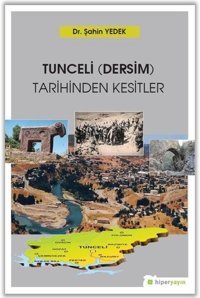 Tunceli-Dersim-Tarihinden Kesitler Şahin Yedek Hiperlink