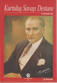 Kurtuluş Savaşı Destanı Kolektif Can Yayınları (Ali Adil Atalay)