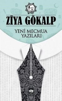 Yeni Mecmua Yazıları Ziya Gökalp Ötüken Neşriyat