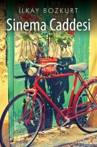 Sinema Caddesi İlkay Bozkurt Cinius