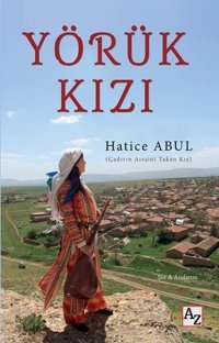 Yörük Kızı Hatice Abul Az Kitap