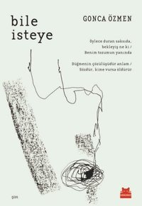 Bile İsteye Gonca Özmen Kırmızı Kedi