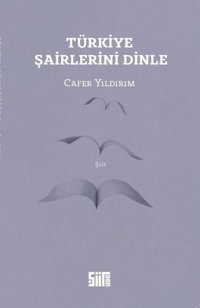 Türkiye Şairlerini Dinle Cafer Yıldırım Şiirden Yayınları