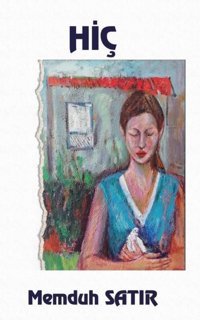 Hiç Memduh Satır Platanus Publishing