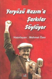 Yeryüzü Nazım'a Şarkılar Söylüyor Kolektif İzan Yayıncılık