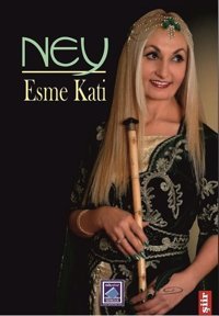 Ney Esme Kati Göl Kitap
