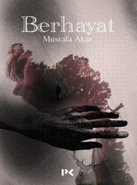 Berhayat Mustafa Akar Profil Kitap