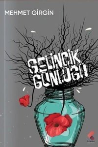 Gelincik Günlüğü Mehmet Girgin Klaros Yayınları