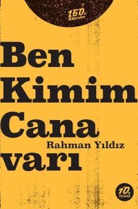 Ben Kimim Canavarı Rahman Yıldız 160.Kilometre
