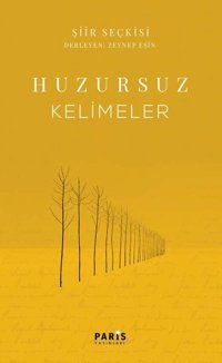 Huzursuz Kelimeler Zeynep Eşin Paris