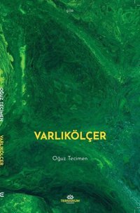 Varlıkölçer Oğuz Tecimen Epona