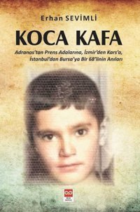 Koca Kafa Erhan Sevimli Bilge Baykuş