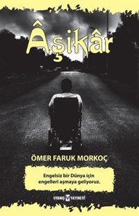 Aşikar Ömer Faruk Morkoç Uyanış Yayınevi