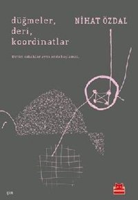 Düğmeler - Deri - Koordinatlar Nihat Özdal Kırmızı Kedi
