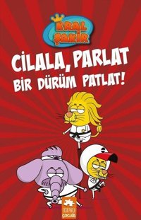 Kral Şakir 13 - Cilala Parlat Bir Dürüm Patlat! Varol Yaşaroğlu Eksik Parça Yayınları
