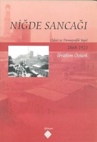 Niğde Sancağı İbrahim Öztürk Kömen Yayınları