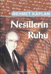 Nesillerin Ruhu Mehmet Kaplan Dergah Yayınları