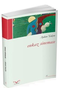 Enkaz Sineması Aydan Yalçın MedaKitap