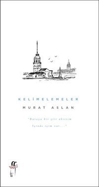 Kelimelemeler Murat Aslan Oğlak Yayıncılık