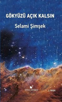 Gökyüzü Açık Kalsın Selami Şimşek Öteki Yayınevi