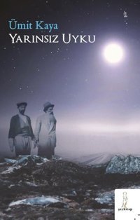 Yarınsız Uyku Ümit Kaya ŞEY Kitap