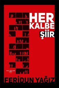 Her Kalbe Şiir Feridun Yağız Sokak Kitapları Yayınları