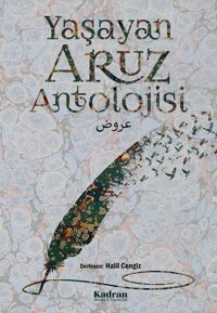 Yaşayan Aruz Antolojisi Kadran Medya&Yayıncılık