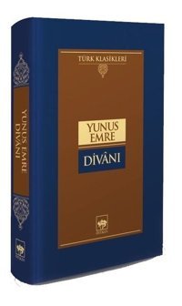 Yunus Emre Divanı N. Ziya Bakırcıoğlu Ötüken Neşriyat