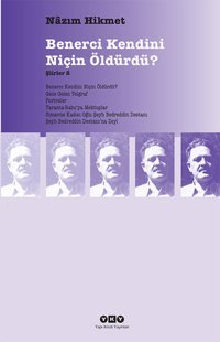 Benerci Kendini Niçin Öldürdü? - Şiirler 2 Yapı Kredi Yayınları