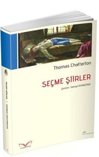 Seçme Şiirler Thomas Chatterton MedaKitap