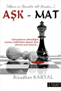 Aşk - Mat Riyadhan Kartal İkinci Adam Yayınları