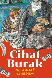 Ne Rahat Olurdum Cihat Burak Everest Yayınları