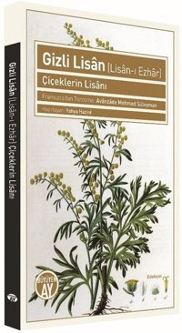 Gizli Lisan-Çiçeklerin Lisanı Büyüyenay Yayınları
