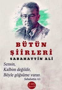 Bütün Şiirleri Sabahattin Ali E Kitap Yayıncılık