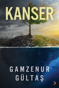 Kanser Gamzenur Gültaş Cinius