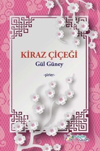 Kiraz Çiçeği Gül Güney Kültür Ajans Tanıtım ve Organizasyo