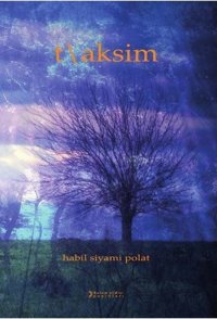 Taksim Habil Siyami Polat Kutup Yıldızı Yayınları