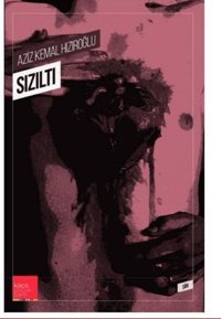 Sızıltı Aziz Kemal Hızıroğlu Kaos Çocuk Parkı
