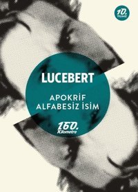Apokrif - Alfabesiz İsim Lucebert 160.Kilometre