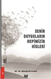 Senin Duyguların Hepimizin Hisleri Kolektif Vaveyla