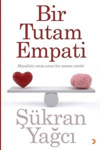 Bir Tutam Empati Şükran Yağcı Cinius