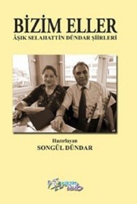 Bizim Eller Songül Dündar Kültür Ajans Tanıtım ve Organizasyo