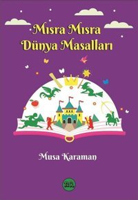 Mısra Mısra Dünya Masalları Musa Karaman Na Yayınları