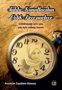Tahta Kanatlardan Çelik Pervanelere Asuman Saydam Atasoy Tunç Yayıncılık