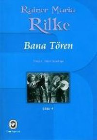 Bana Tören Rainer Maria Rilke Cem Yayınevi