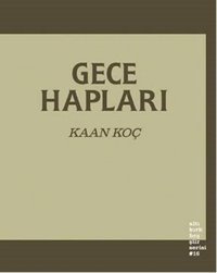 Gece Hapları Kaan Koç Altıkırkbeş Basın Yayın