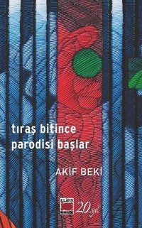Tıraş Bitince Parodisi Başlar Akif Beki Elips Kitapları